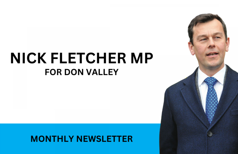 Nick Fletcher MP Monthly Newsletter